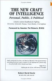 Book: The New Craft of Intelligence: Personal, Public, & Political--Citizen's Action Handbook for Fighting Terrorism, Genocide, Disease, Toxic Bombs, & Corruption Hardcover – April 8, 2002